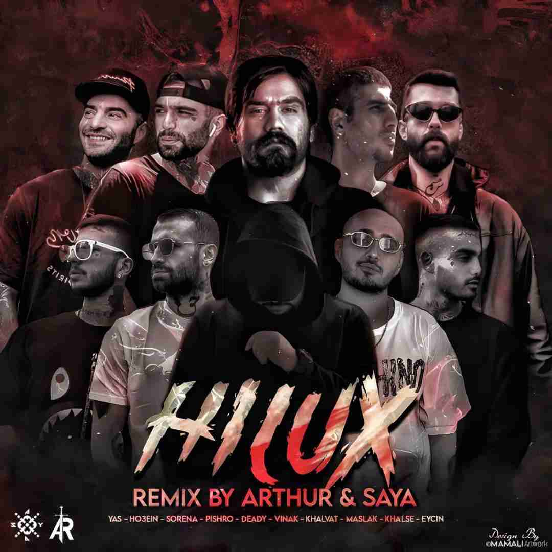 سایا ریمیکس و آرتور هایلوکس