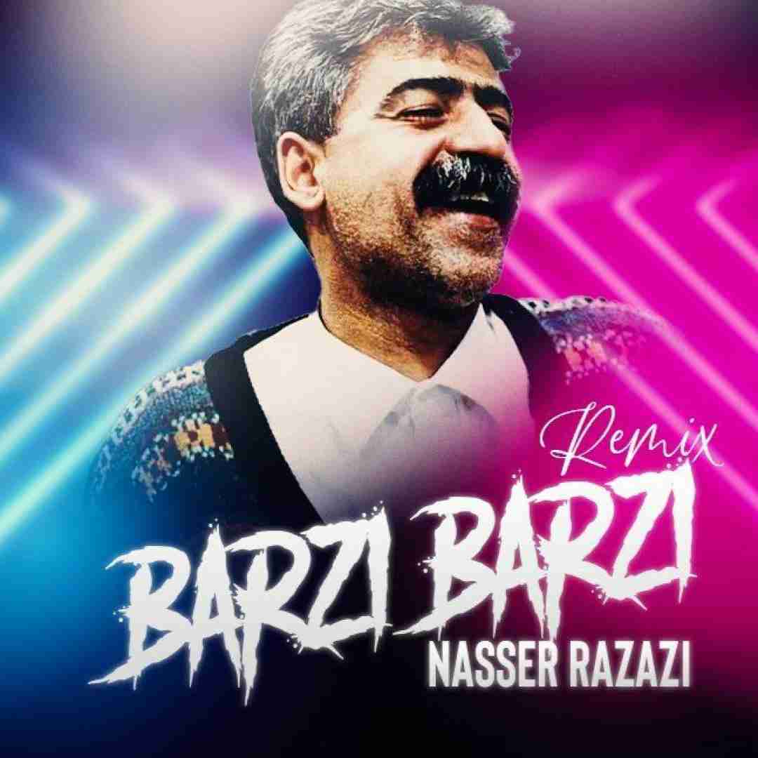 ناصر رزازی برزی برزی