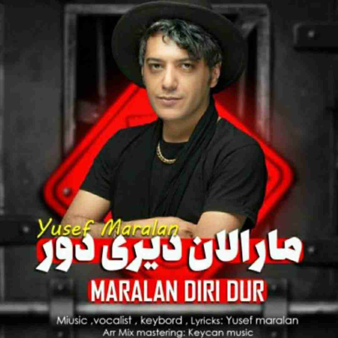 یوسف مارالان مارالان دیری دور