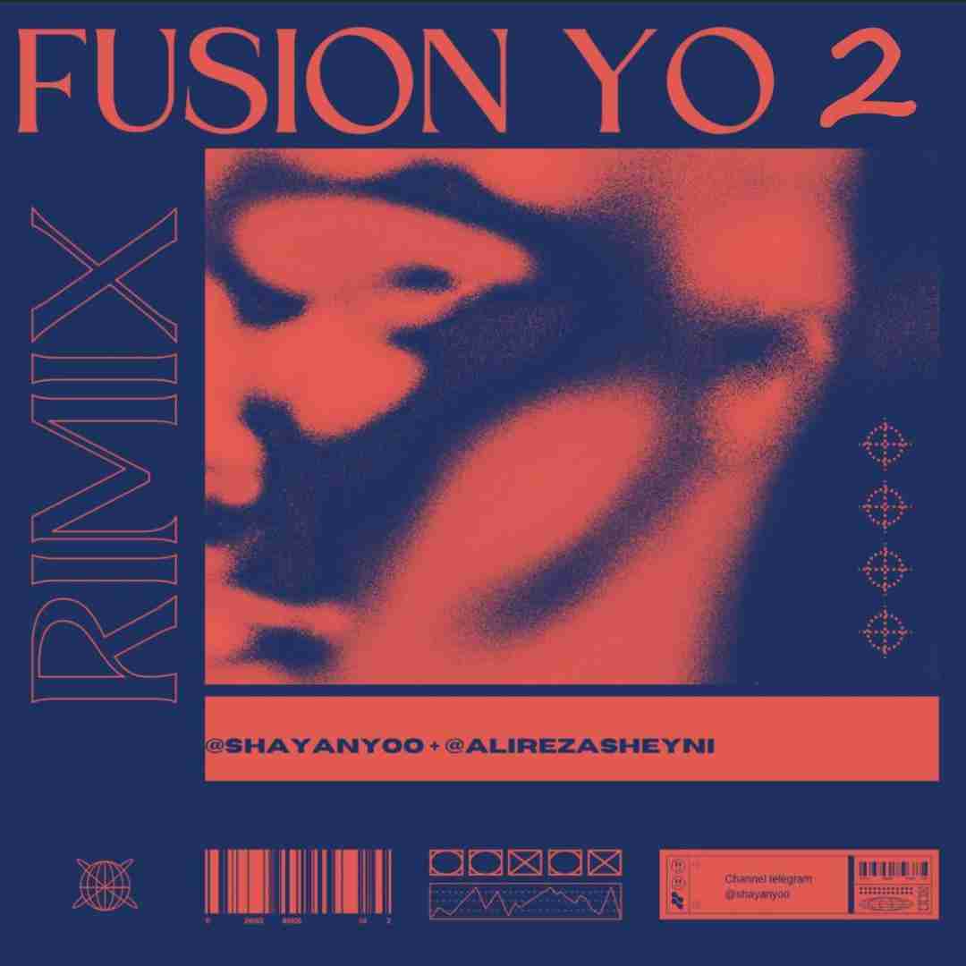 شایان یو Fusion Yo 2