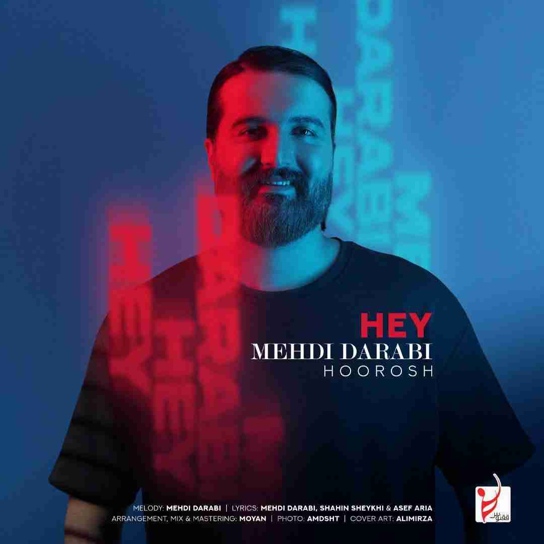 مهدی دارابی (هوروش) هی