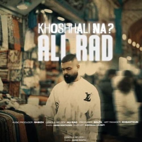 دانلود آهنگ خوشحالی نه از علیراد
